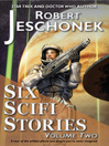 6 More Scifi Stories (eBook)